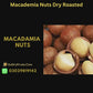 Macademia Nuts Dry Roasted